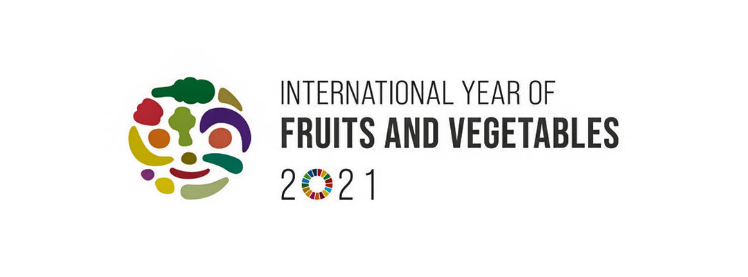 UN International Year of Fruits and Vegetables 2021